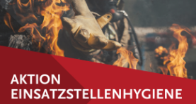 Aktion im Juni und Juli –  Einsatzstellenhygiene